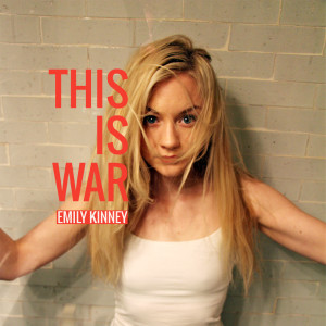 收聽Emily Kinney的This Is War歌詞歌曲