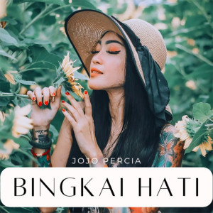 Dengarkan Bingkai Hati lagu dari Jojo Percia dengan lirik