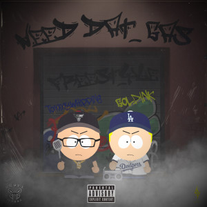 Listen to Need Dat Gas Freestyle (Explicit) song with lyrics from GOLDINK