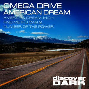 ดาวน์โหลดและฟังเพลง American Dream พร้อมเนื้อเพลงจาก Omega Drive