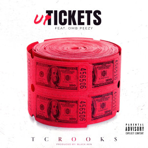 Dengarkan Up Tickets (Explicit) lagu dari Tcrook$ dengan lirik