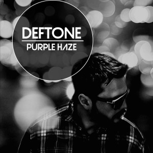 ดาวน์โหลดและฟังเพลง Purple Haze พร้อมเนื้อเพลงจาก Deftone