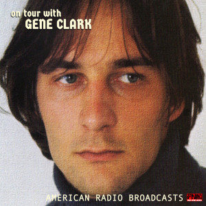 Dengarkan In the Pines (Live) lagu dari Gene Clark dengan lirik