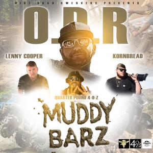 收聽Ol Dirt Road的Muddy Barz (Explicit)歌詞歌曲