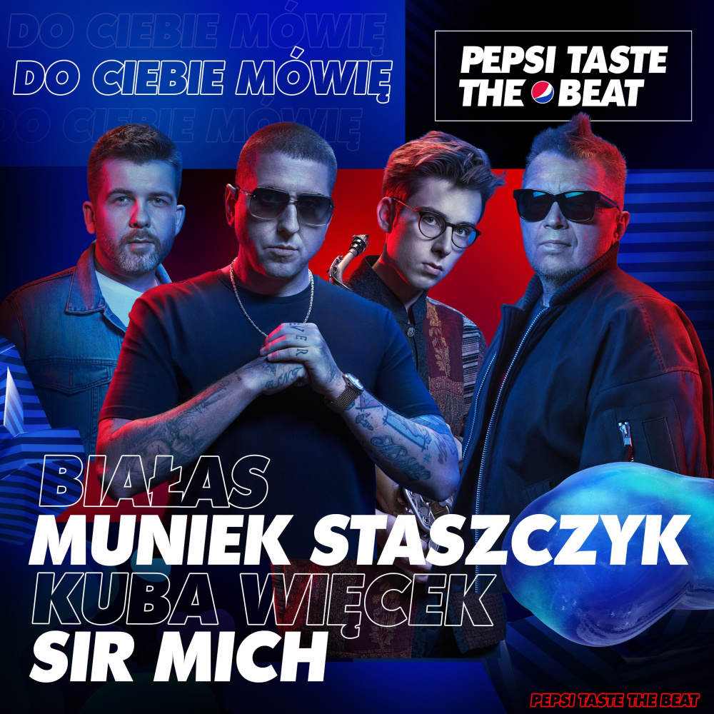 Do Ciebie mówię (Pepsi Taste The Beat)