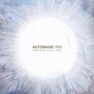 ดาวน์โหลดและฟังเพลง Iris (Version 4) พร้อมเนื้อเพลงจาก Automagic