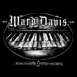收聽Ward Davis的I'm Not the Devil歌詞歌曲