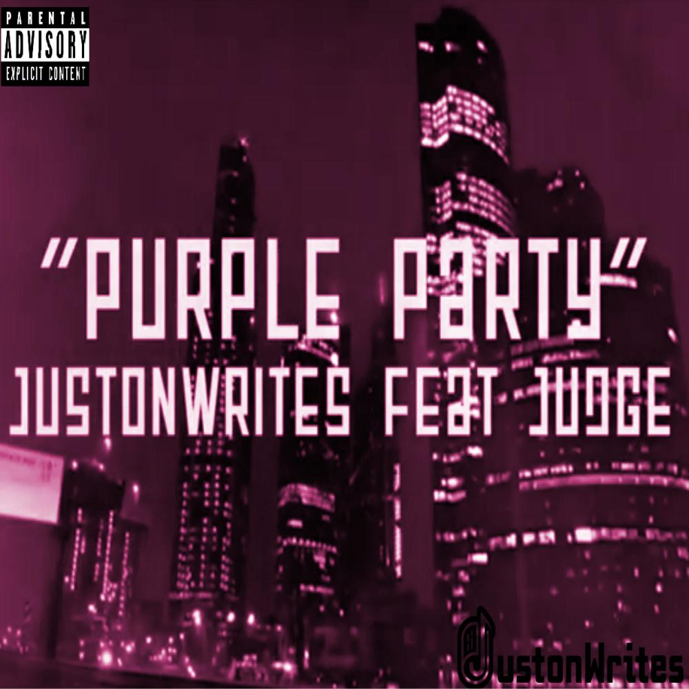 Purple Party (feat. Judge) (Explicit)