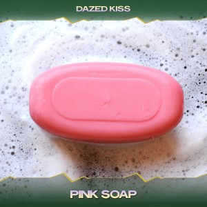 Album Pink Soap oleh Dazed Kiss