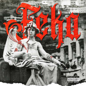 Album Feka (Explicit) from Fristail