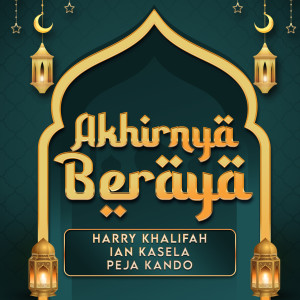 Dengarkan lagu Akhirnya Beraya nyanyian Harry dengan lirik
