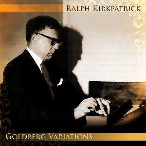 Album Goldberg Variations from Ralph Kirkpatrick