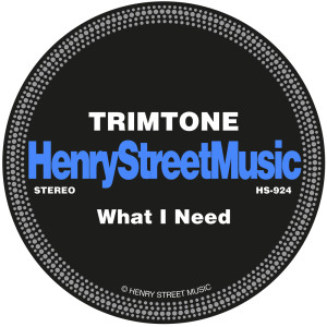 Album What I Need from Trimtone