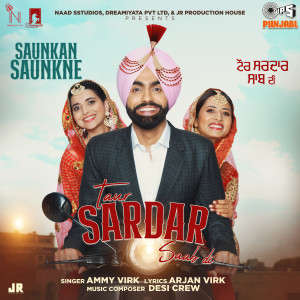 Desi Crew的專輯Taur Sardar Saab Di (From "Saunkan Saunkne")