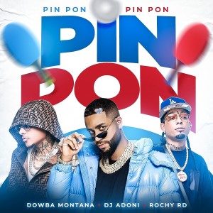 Dj Adoni的專輯PIN PON (Explicit)