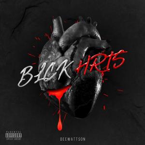 Album Blck Hrts (Explicit) from DeeWattson