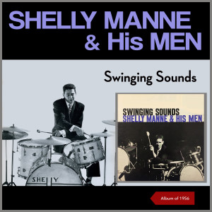 Album Swinging Sounds (Album of 1956) from Shelly Manne