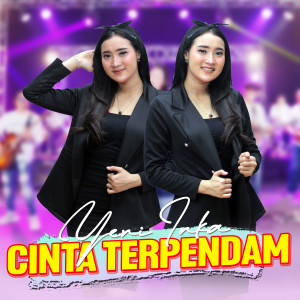 Dengarkan Cinta Terpendam lagu dari Yeni Inka dengan lirik
