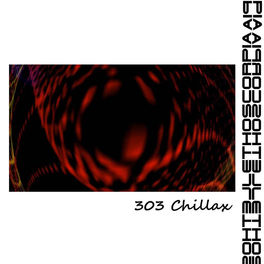 303 Chillax
