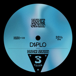 อัลบัม Diplo Presents Higher Ground 3 Years LP ศิลปิน Diplo