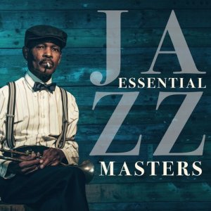 อัลบัม Essential Jazz Masters ศิลปิน Essential Jazz Masters