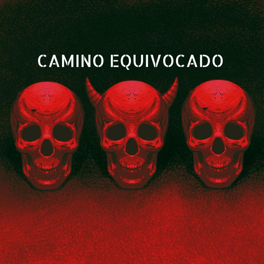 CAMINO EQUIVOCADO (Explicit)
