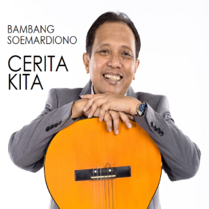 收聽BAMBANG SOEMARDIONO的Cerita Kita歌詞歌曲