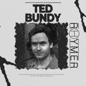 Rhymer的專輯Ted Bundy