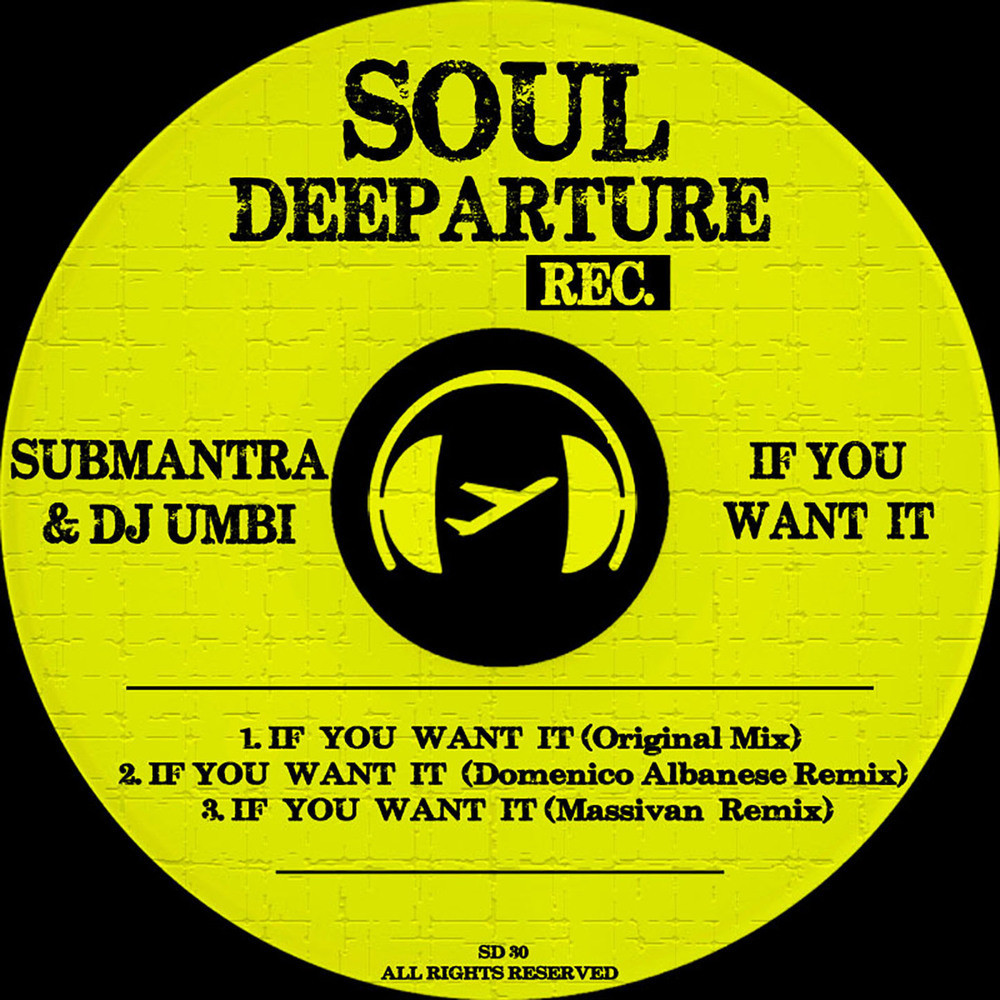 If You Want It (Domenico Albanese Remix)
