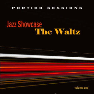 Various Artists的專輯Jazz Showcase: The Waltz, Vol. 1
