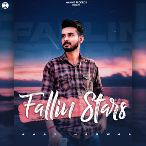 Album Fallin Stars from Ajay Jaswal