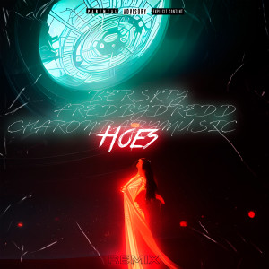 Album HOES (BERSKIY Remix) [Explicit] from fredbydredd