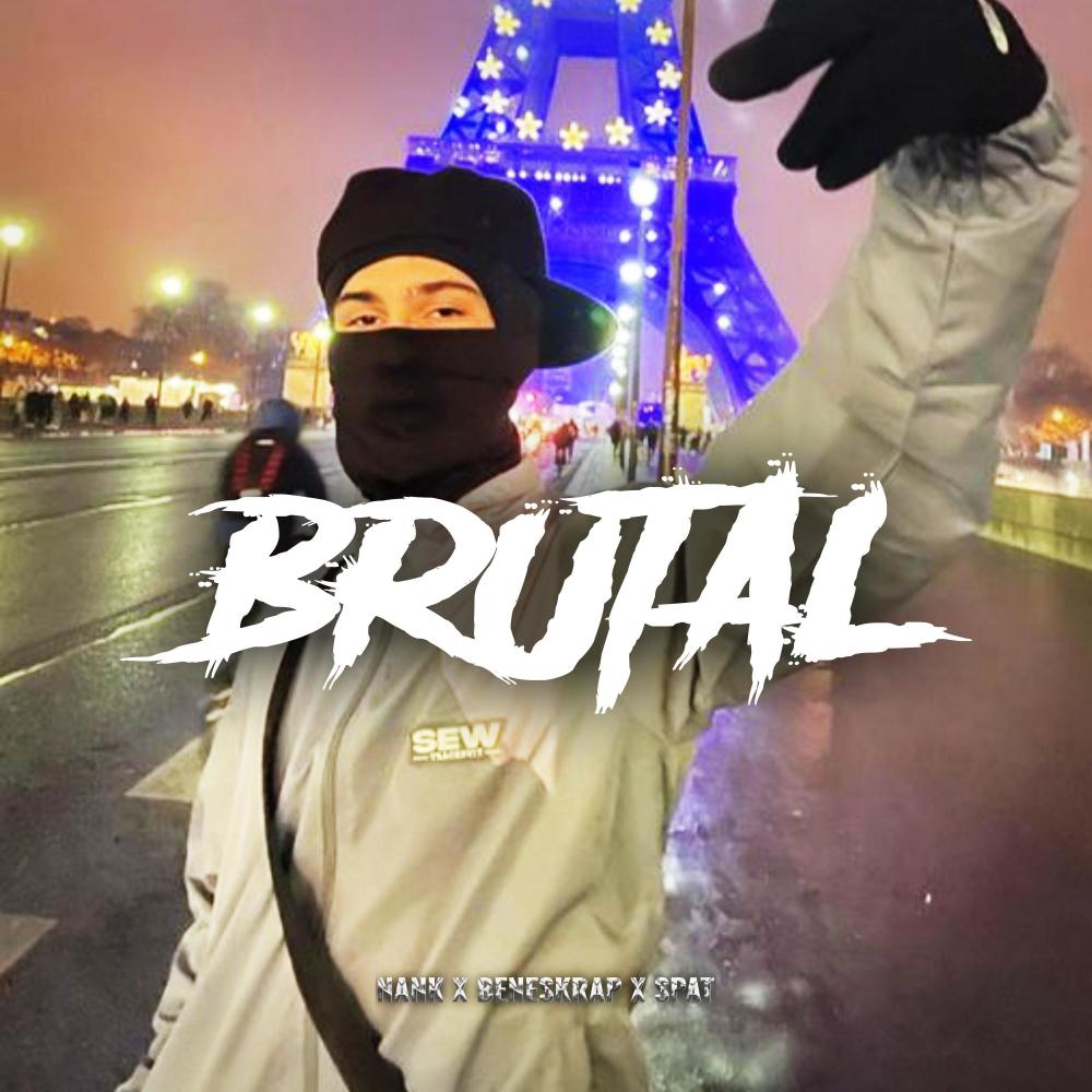 Brutal (feat. Nank) (Explicit)