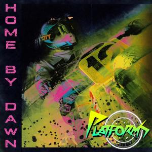 ดาวน์โหลดและฟังเพลง Home By Dawn พร้อมเนื้อเพลงจาก Platforms