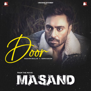 Album Door (From "Masand") from Nishawn Bhullar