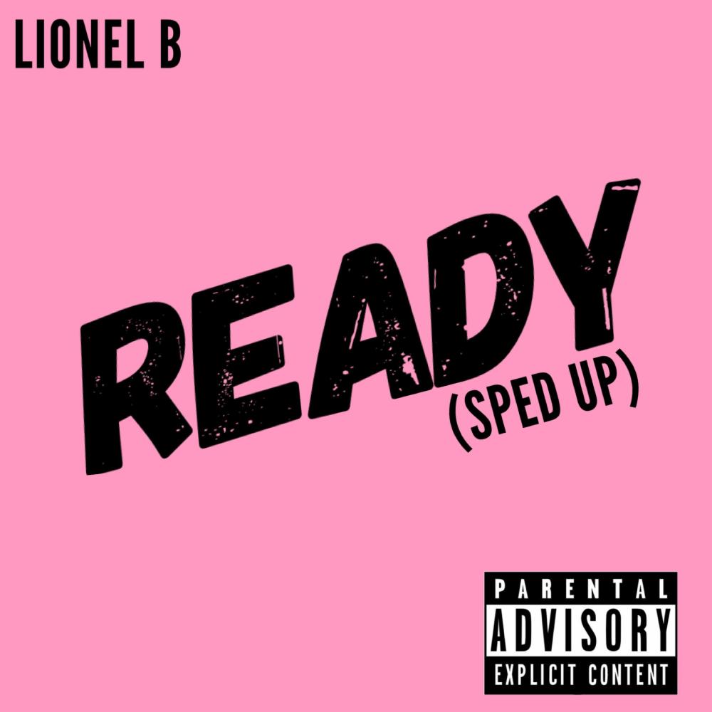 I'm Ready (Sped Up) (Explicit)