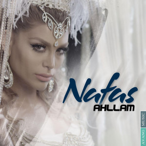 收聽Ahllam的Nafas歌詞歌曲