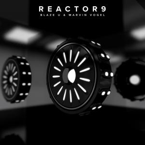 Listen to Reactor 9 song with lyrics from Marvin Vogel