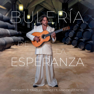 Paco Soto的專輯Bulería de la Esperanza