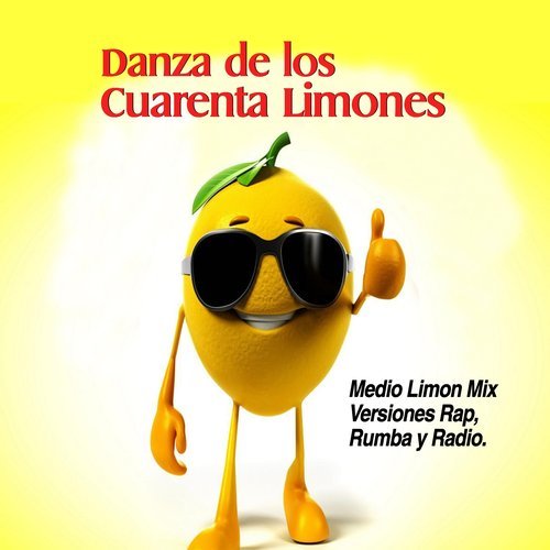 Danza de los Cuarenta Limones (Versión Radio)