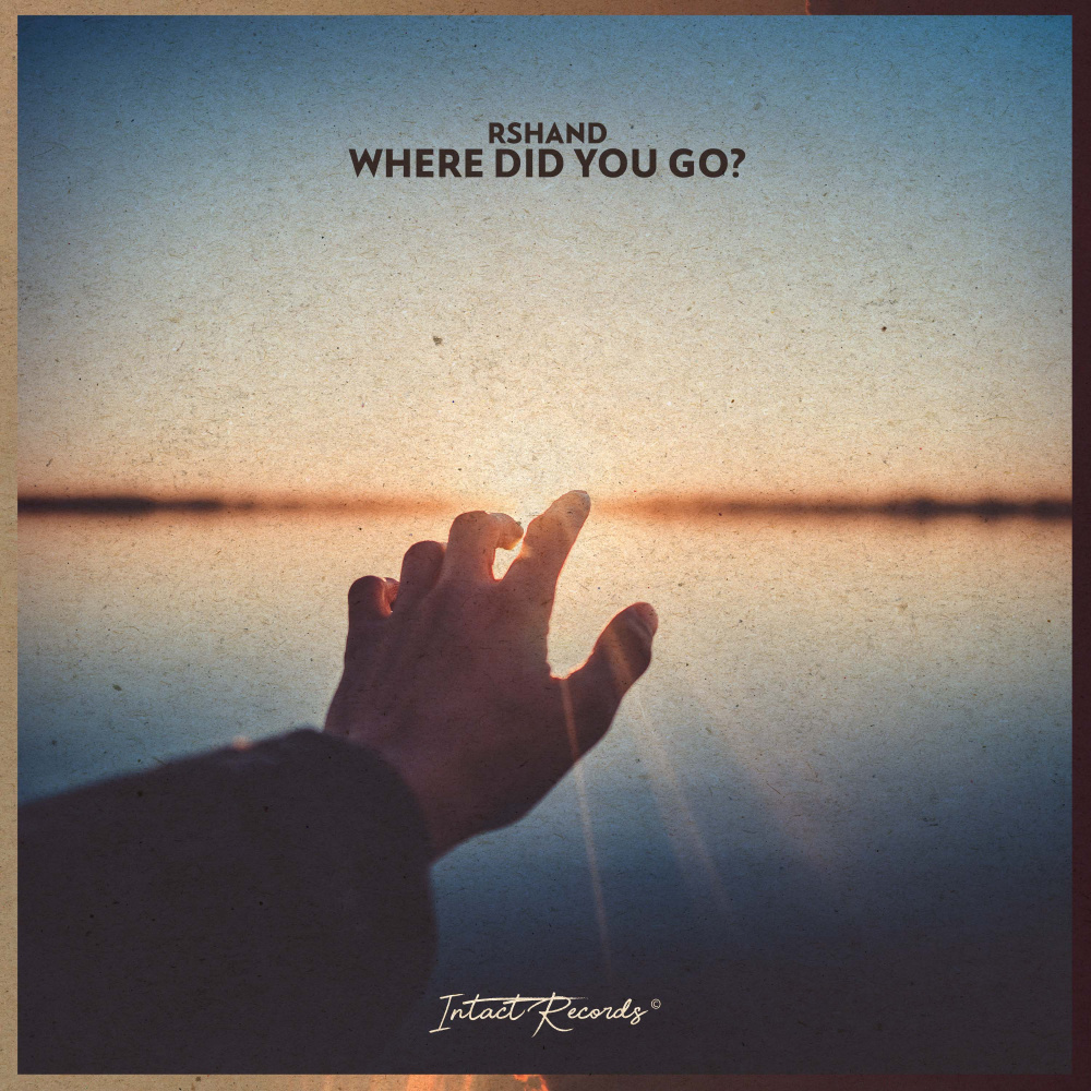 Where Did You Go?
