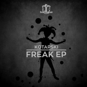 收听Kotapski的Freak歌词歌曲