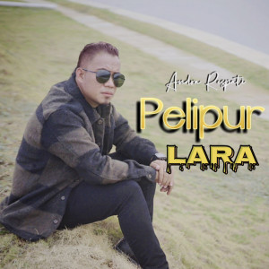 Pelipur Lara dari Andra Respati