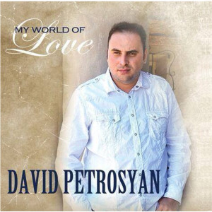David Petrosyan的专辑My World of Love