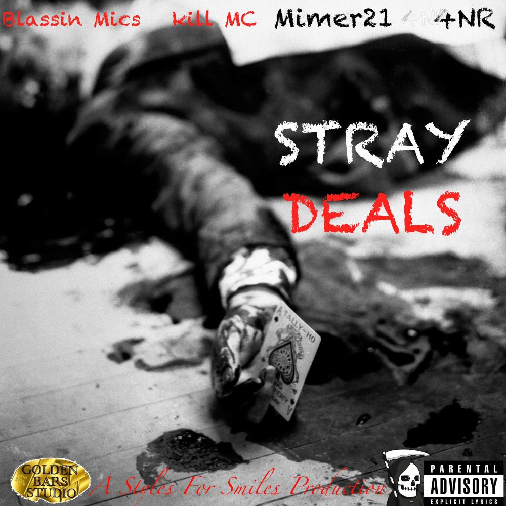 StrayDealz (feat. Def Dealer Lazarus) (Explicit)