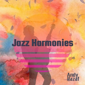 Andy Razaf的專輯Jazz Harmonies