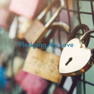 Pledging My Love dari Various