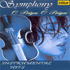 Symphony O Priya O Priya - Instrumental Hits