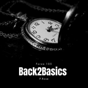 ดาวน์โหลดและฟังเพลง Back2Basics พร้อมเนื้อเพลงจาก forza 105