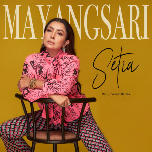 Album Setia oleh Mayangsari